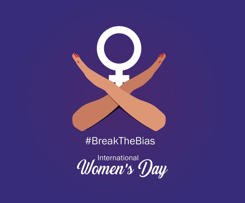 International Women’s Day 2022: Join the Campaign to #BreakTheBias Now