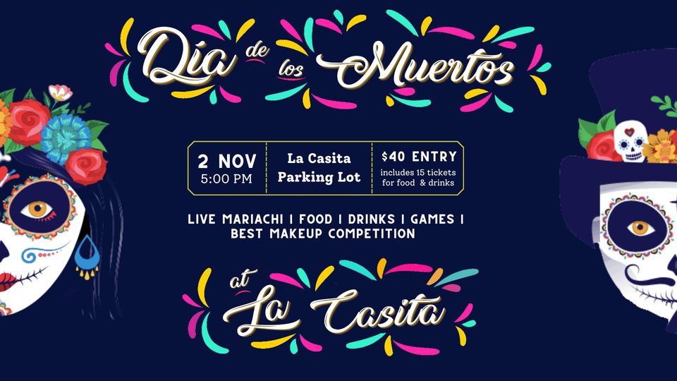 Dia de Los Muertos fiesta flyer for event at La Casita Cayman Islands 